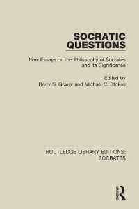 Socratic Questions : New Essays on the Philosophy of Socrates and its Significance (Routledge Library Editions: Socrates)