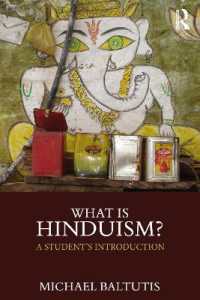 ヒンドゥー教とは何か<br>What is Hinduism? : A Student's Introduction (What is this thing called Religion?)