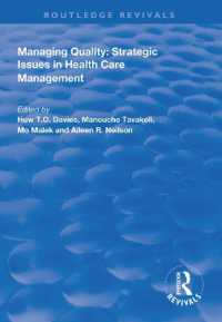 Managing Quality : Strategic Issues in Health Care Management (Routledge Revivals)