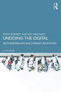 デジタル時代のリテラシー教育再考<br>Undoing the Digital : Sociomaterialism and Literacy Education (Literacies)