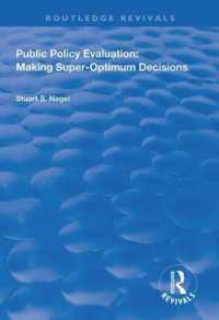 Public Policy Evaluation : Making Super-Optimum Decisions (Routledge Revivals)