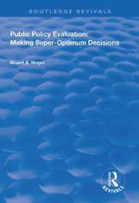 Public Policy Evaluation : Making Super-Optimum Decisions (Routledge Revivals)