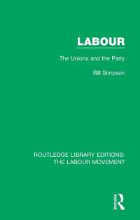 Labour : The Unions and the Party (Routledge Library Editions: The Labour Movement)