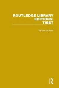 ラウトレッジ名著復刻叢書：チベット（全４巻）<br>Routledge Library Editions: Tibet (Routledge Library Editions: Tibet)