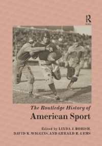 The Routledge History of American Sport (Routledge Histories)