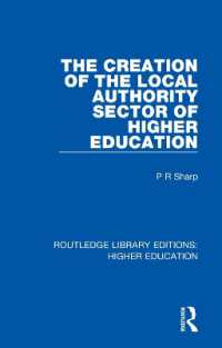 The Creation of the Local Authority Sector of Higher Education (Routledge Library Editions: Higher Education)