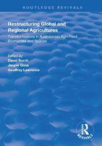 Restructuring Global and Regional Agricultures : Transformations in Australasian Agri-Food Economies and Spaces (Routledge Revivals)