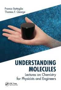 物理・工学のための化学入門<br>Understanding Molecules : Lectures on Chemistry for Physicists and Engineers