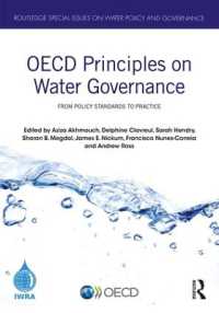 OECD Principles on Water Governance : From policy standards to practice (Routledge Special Issues on Water Policy and Governance)