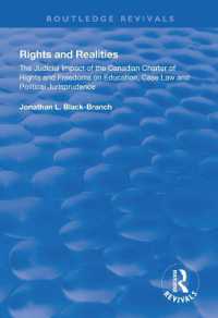 Rights and Realities : The Judicial Impact of the Canadian Charter of Rights and Freedoms on Education, Case Law and Political Jurisprudence (Routledge Revivals)