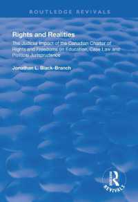 Rights and Realities : The Judicial Impact of the Canadian Charter of Rights and Freedoms on Education, Case Law and Political Jurisprudence (Routledge Revivals)