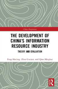 The Development of China's Information Resource Industry : Theory and Evaluation (China Perspectives)