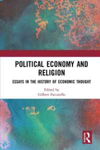 Political Economy and Religion : Essays in the History of Economic Thought