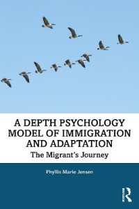 移民と適応の深層心理学<br>A Depth Psychology Model of Immigration and Adaptation : The Migrant's Journey