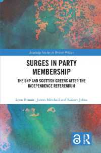 Surges in Party Membership : The SNP and Scottish Greens after the Independence Referendum (Routledge Studies in British Politics)