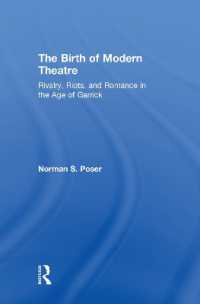１８世紀の名優ギャリックと近代演劇の誕生<br>The Birth of Modern Theatre : Rivalry, Riots, and Romance in the Age of Garrick