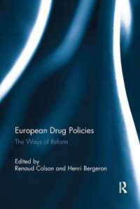European Drug Policies : The Ways of Reform