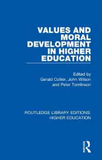 Values and Moral Development in Higher Education (Routledge Library Editions: Higher Education)