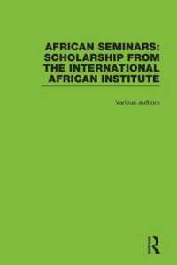 国際アフリカ研究所叢書（復刻版・全８巻）<br>African Seminars : Scholarship from the International African Institute (African Seminars: Scholarship from the International African Institute)