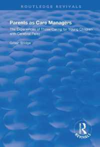 Parents as Care Managers : The Experiences of Those Caring for Young Children with Cerebral Palsy (Routledge Revivals)