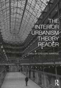 インテリアと都市論読本<br>The Interior Urbanism Theory Reader