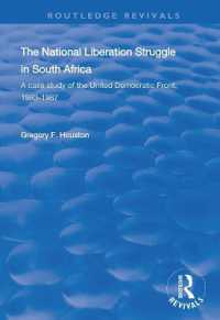 The National Liberation Struggle in South Africa : A Case Study of the United Democratic Front, 1983-87 (Routledge Revivals)