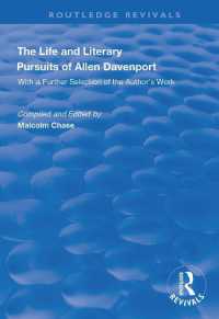 The Life and Literary Pursuits of Allen Davenport (Routledge Revivals)