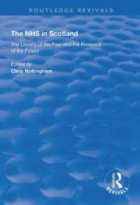 The NHS in Scotland : The Legacy of the Past and the Prospect of the Future (Routledge Revivals)