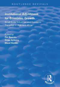 Institutional Adjustment for Economic Growth : Small Scale Industries and Economic Transition in Asia and Africa (Routledge Revivals)