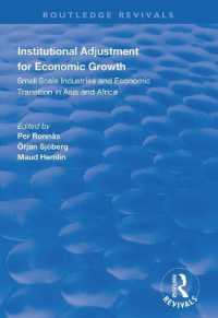 Institutional Adjustment for Economic Growth : Small Scale Industries and Economic Transition in Asia and Africa (Routledge Revivals)