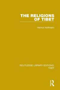 The Religions of Tibet (Routledge Library Editions: Tibet)