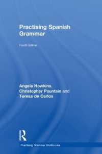 Practising Spanish Grammar (Practising Grammar Workbooks) （4TH）