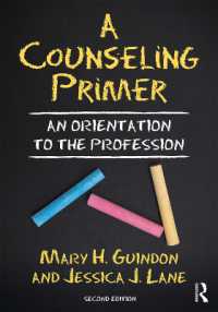 A Counseling Primer : An Orientation to the Profession （2ND）