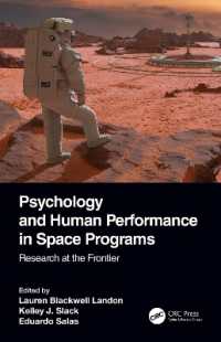 Psychology and Human Performance in Space Programs : Research at the Frontier (Psychology and Human Performance in Space Programs, Two-volume Set)