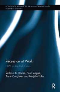 Recession at Work : HRM in the Irish Crisis (Routledge Advances in Management and Business Studies)