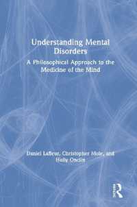 精神障害：心の医学への哲学的アプローチ<br>Understanding Mental Disorders : A Philosophical Approach to the Medicine of the Mind