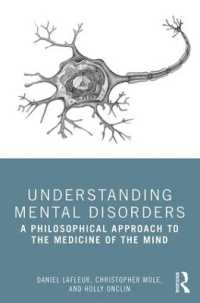 精神障害：心の医学への哲学的アプローチ<br>Understanding Mental Disorders : A Philosophical Approach to the Medicine of the Mind