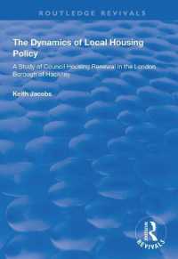 The Dynamics of Local Housing Policy : A Study of Council Housing Renewal in the London Borough of Hackney (Routledge Revivals)