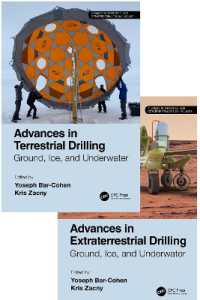 Advances in Terrestrial and Extraterrestrial Drilling: : Ground, Ice, and Underwater
