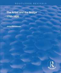 The Artist and the Bridge : 1700-1920 (Routledge Revivals)
