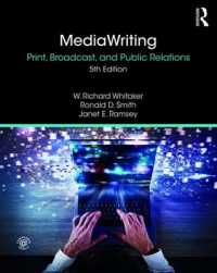 MediaWriting : Print, Broadcast, and Public Relations （5TH）