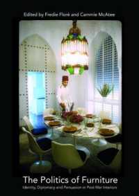 The Politics of Furniture : Identity, Diplomacy and Persuasion in Post-War Interiors