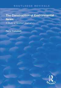 The Construction of Environmental News : A Study of Scottish Journalism (Routledge Revivals)
