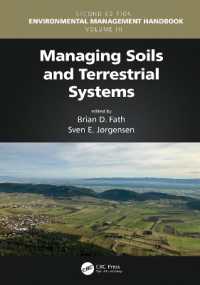 環境管理ハンドブック（第２版・全６巻）第３巻：土壌・陸上システム管理<br>Managing Soils and Terrestrial Systems (Environmental Management Handbook, Second Edition, Six-volume Set) （2ND）