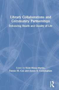 健康・QRL増進のための図書館の協働とパートナーシップ<br>Library Collaborations and Community Partnerships : Enhancing Health and Quality of Life
