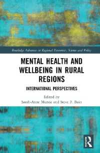 Mental Health and Wellbeing in Rural Regions : International Perspectives (Routledge Advances in Regional Economics, Science and Policy)