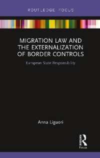 Migration Law and the Externalization of Border Controls : European State Responsibility (Routledge Research in EU Law)