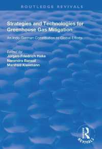 Strategies and Technologies for Greenhouse Gas Mitigation : An Indo-German Contribution to Global Efforts (Routledge Revivals)
