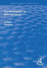 The Headteacher as Effective Leader (Routledge Revivals)