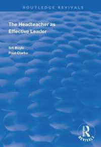 The Headteacher as Effective Leader (Routledge Revivals)